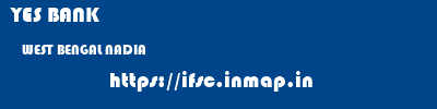 YES BANK  WEST BENGAL NADIA    ifsc code